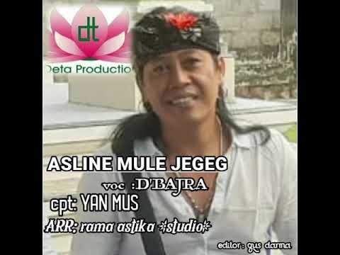 Asline Mule Jegeg.voc De Bajra.cipt : Yan Mus.Arr:Rama Astika.Sport by Deta Ubud