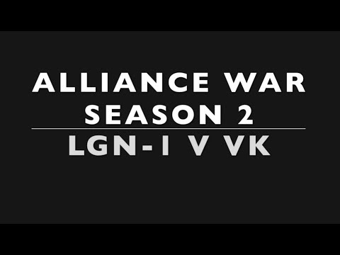 LGN-1 v VK - Sabretooth Beating! - SEASON 2 - Tier 1 Alliance Wars No 5