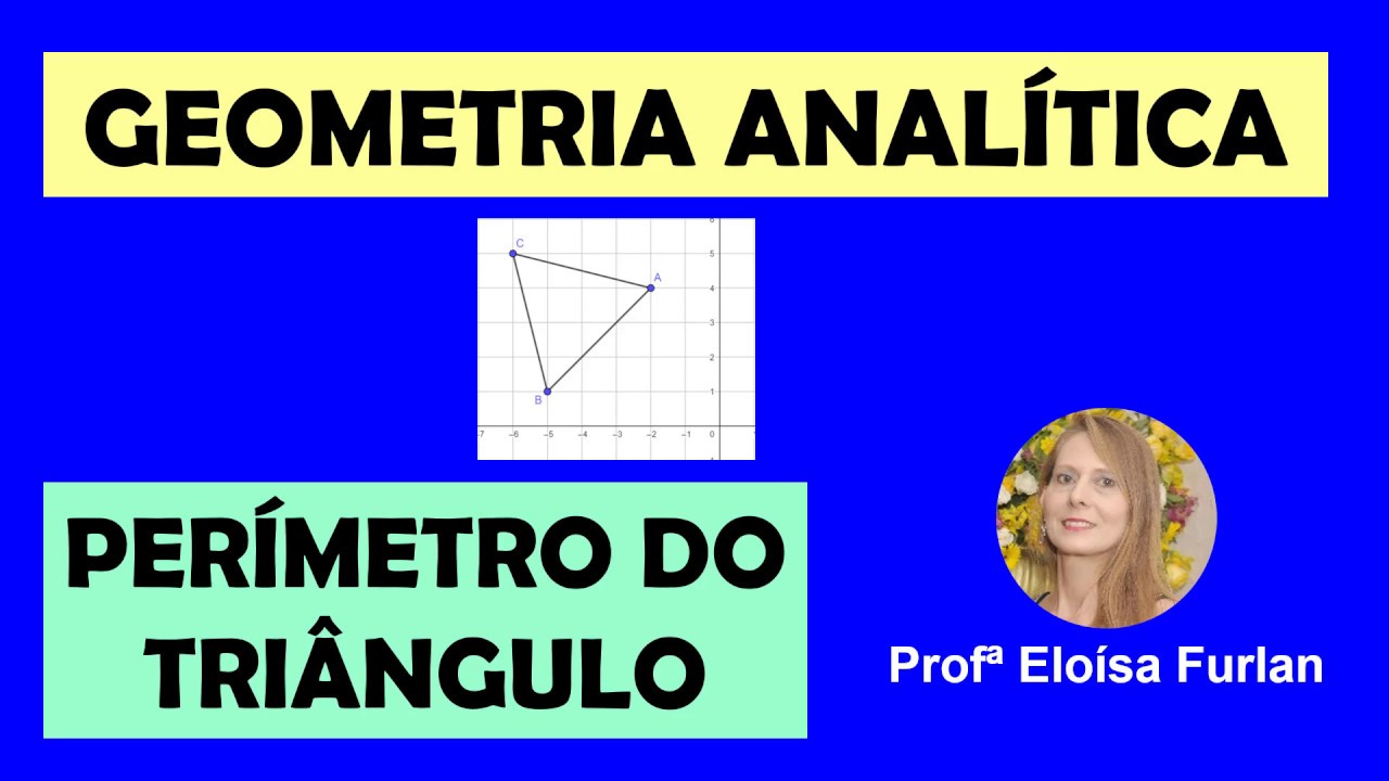 Geometria Analítica - Perímetro do triângulo no plano cartesiano