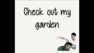 Garden - Rizzle Kicks (lyric video)