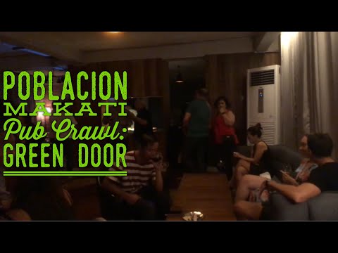 Manila Nightlife Poblacion Pub Crawl Episode 3: Green Door Bar Alfonso Street Makati