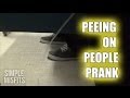 Peeing on people prank