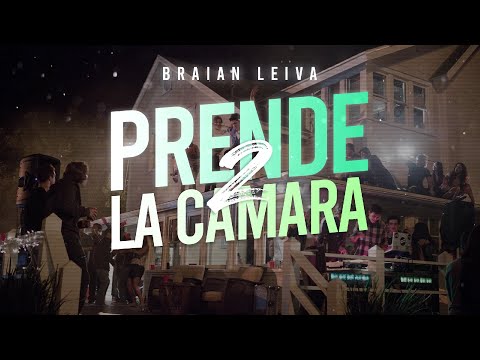 PRENDE LA CÁMARA 2 (Remix) - FMK, Tiago PZK, Mau y Ricky - Braian Leiva