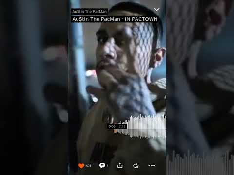 Austin The PacMan - IN PACTOWN