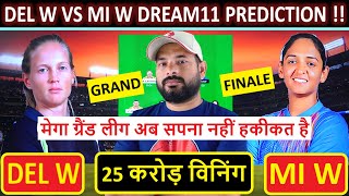 DEL-W vs MI-W Dream11, DELW vs MIW Dream11 Team, Delhi Capitals Vs Mumbai Indian Women Final WPL T20