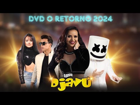 Banda Djavú: DVD O Retorno 2024