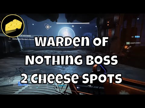 Warden of Nothing Boss Cheese - 2 Spots For Grandmaster Nightfall Ordeal Strike
