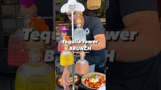 TEQUILA TOWER &amp; BRUNCH! 😍 Get this from PALENQUE in Costa Mesa!