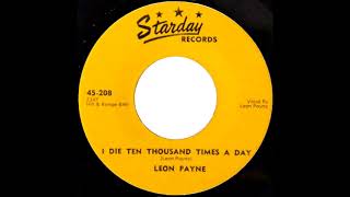 Leon Payne - I Die Ten Thousand Times A Day