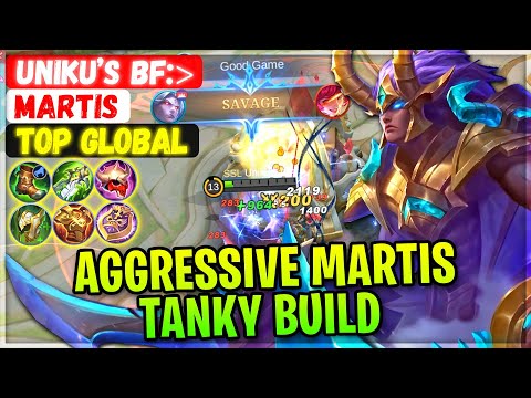 SAVAGE!! Aggressive Supreme Martis Tanky Build [ Top Global Martis ] Uniku’s bf: - Mobile Legends
