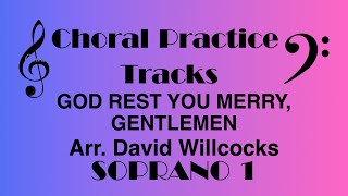 God Rest You Merry, Gentlemen SOPRANO 1 David Willcocks