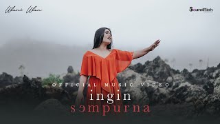 Download lagu INGIN SEMPURNA - WENI WEN mp3