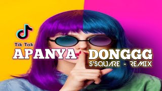 Download lagu APANYA DONG ❗( S'SQUARE - REMIX ) VIRAL TIK TOK TERBARU!!! mp3 Download lagu APANYA DONG ❗( S'SQUARE - REMIX ) VIRAL TIK TOK TERBARU!!! mp3