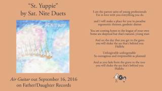 Sat. Nite Duets - St. Yuppie (Official Audio)