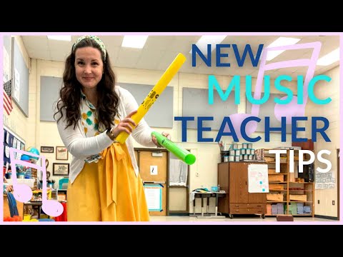 Tips for NEW MUSIC TEACHERS Teaching Elementary Music