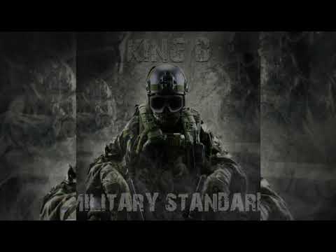 King B - Military Standard (Official Audio)