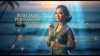 Download lagu Buih Jadi Permadani – Keroncong Cover Romantis | Versi Keroncong Viral mp3