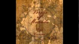 VOICES OF MASADA - Fragments