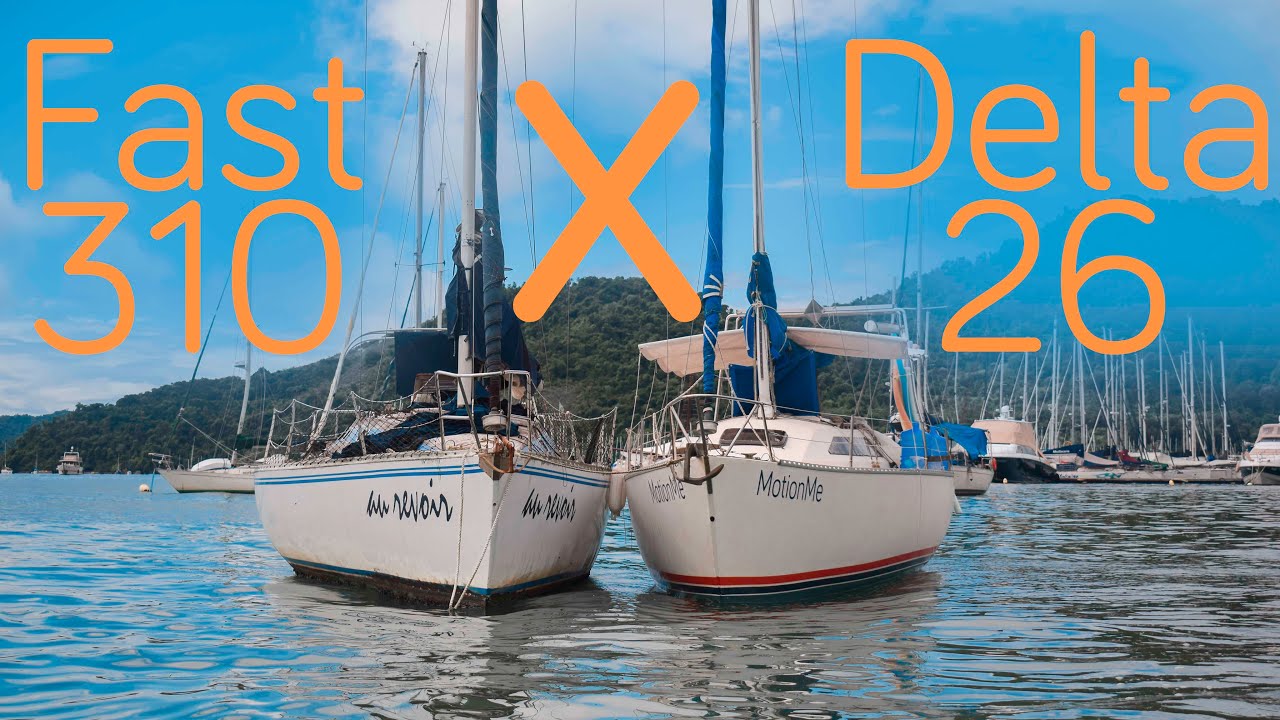 Delta 26 vs Fast 310? What is the perfect sailboat?