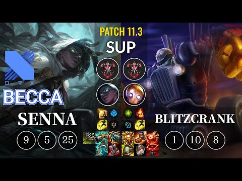 DRX Becca Senna vs Blitzcrank Sup - KR Patch 11.3