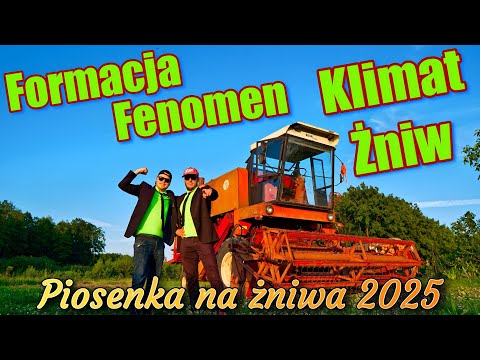 Formacja Fenomen - Klimat Żniw (Żniwa 2025)