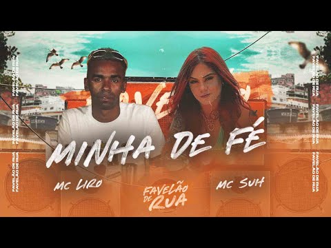 MC Liro e MC Suh - Minha de Fé, Mãe dos meus filhos ( DJ Totu ) Part. Andressinha