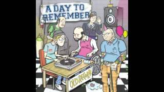 A Day To Remember - You Had Me @ Hello