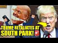 Trump DROPS BOMB On South Park Over BRUTAL New Episode