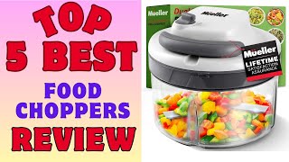 ✅ [Buyer's Guide] Best 5 Food Choppers For The Money | Top F