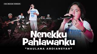 Download lagu Maulana Ardiansyah - Nenekku Pahlawanku (Ska Reggae Version) | Mau tahu rasanya sakit hati itu apa mp3