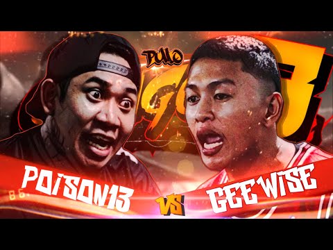 PULO - POISON 13 VS GEE WISE