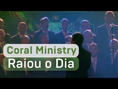 RAIOU O DIA | DVD Coral Ministry