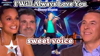 I WILL ALWAYS  LOVE YOU||KENNY ROGERS BRITAIN'S GOT TALENT TRENDING AUDITION PARODY INCRIDBLE VOICE