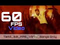 Bigil Verithanam 60 FPS Video Thalapathy Vijay A R Rahman