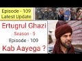 Ertugrul Ghazi Season 5 Episode 109 Hindi dubbed | Ertugrul Ghazi Season 5 Episode 109 |Last Episode