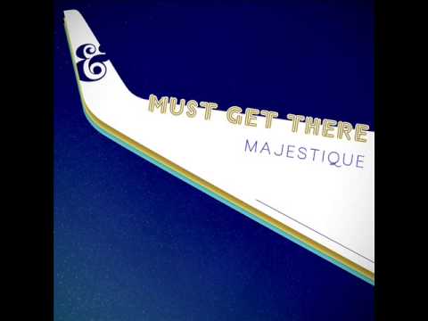 download lagu mp3 mp4 Majestique Must Get There Dubka Remix, download lagu Majestique Must Get There Dubka Remix gratis, unduh video klip Majestique Must Get There Dubka Remix