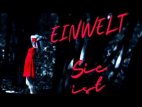 Einwelt - Sie ist [L‘Arab] [Raftha] [Ezko]