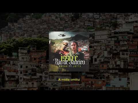 Break ft. Jottx - Isso é Rio de Janeiro (prod. Chxtubx, DJ Graffiti)