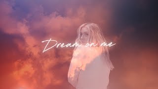 Dream on Me Music Video