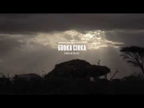 Godka Cirka a film by Ëlex Lora / Antonio Tibaldi