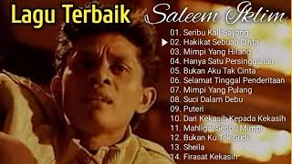Download lagu POP MELAYU SLOW ROCK  SALEEM IKLIM FULL ALBUM TANPA IKLAN mp3