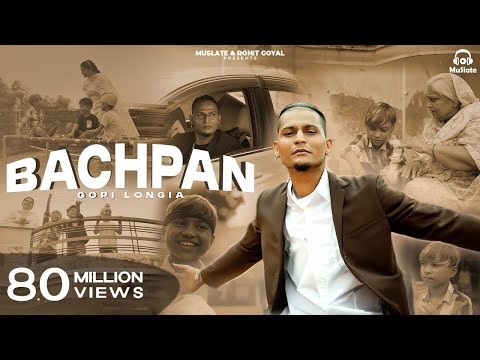 BACHPAN : GOPI LONGIA (Official Video) ft. Golu Majhe Wala | Latest Punjabi Songs 2025 | MuSlate
