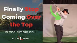 Stop Swinging Over the Top with This Simple Drill