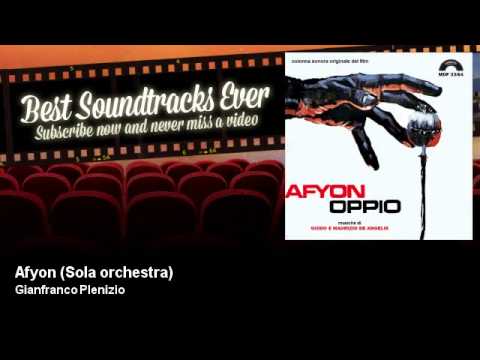 Gianfranco Plenizio - Afyon - Sola orchestra - Afyon Oppio (1972)