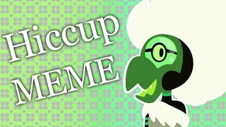 Hiccup MEME *flashing lights*