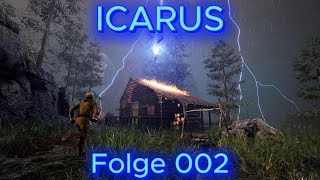 Icarus Letsplay #002 Unser Neues Heim