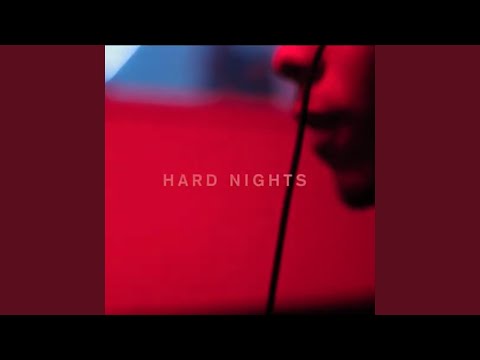 Hard Nights