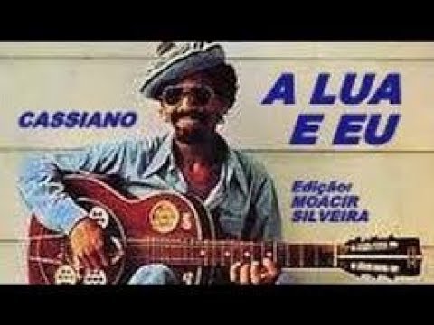 A Lua e Eu-Cassiano-gaita em A