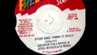 Full Wood - Stop And Think It Over