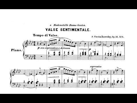 Tchaikovsky - Valse sentimentale in F minor, Op.51, No.6
